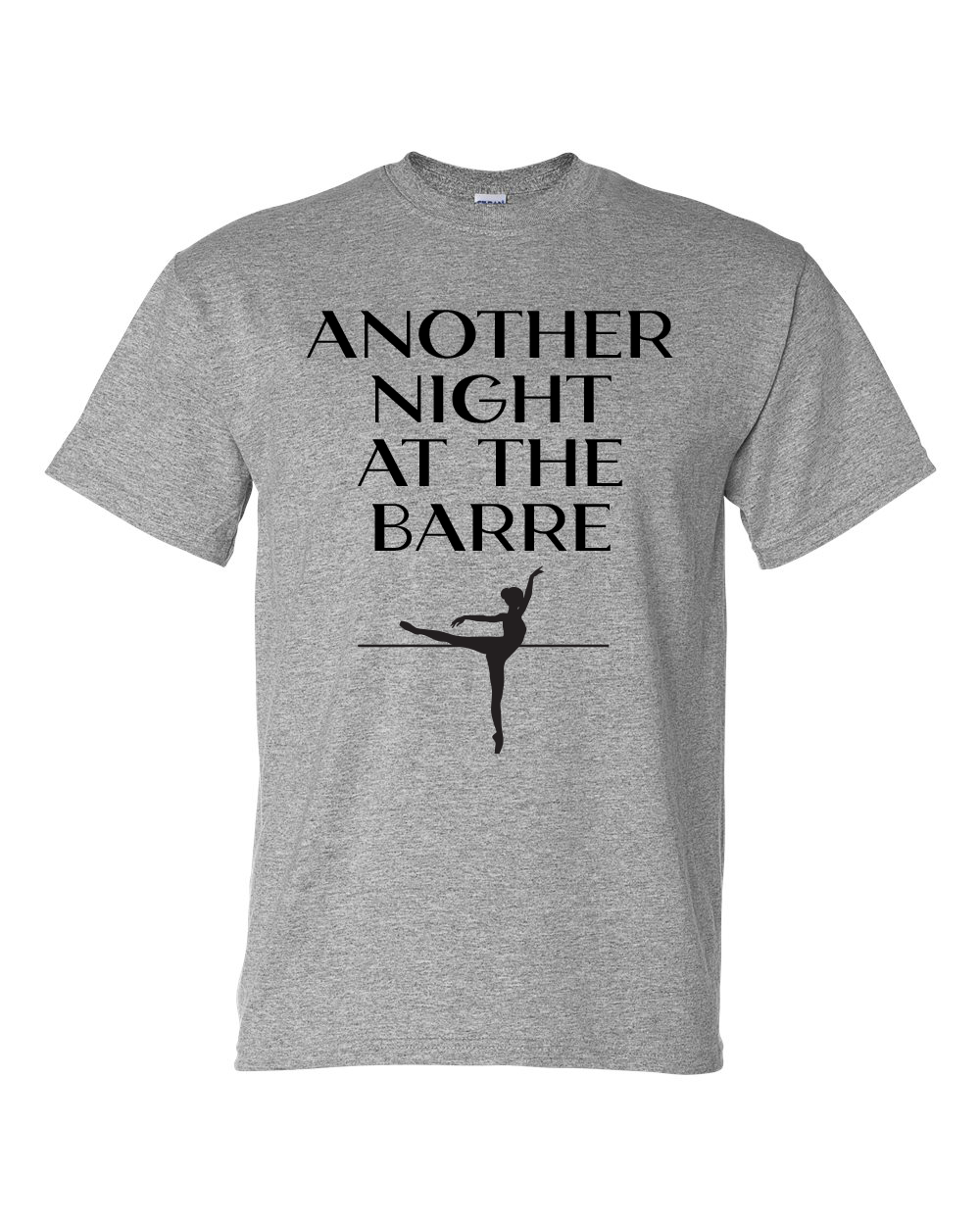 Another Night at the Barre Shirt