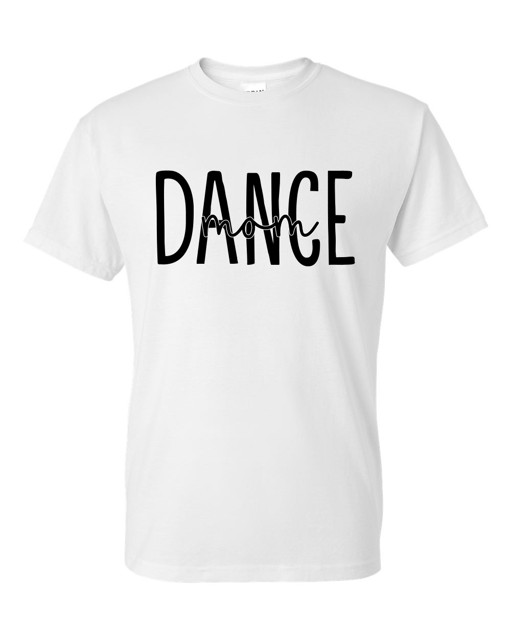 Dance Mom Shirt