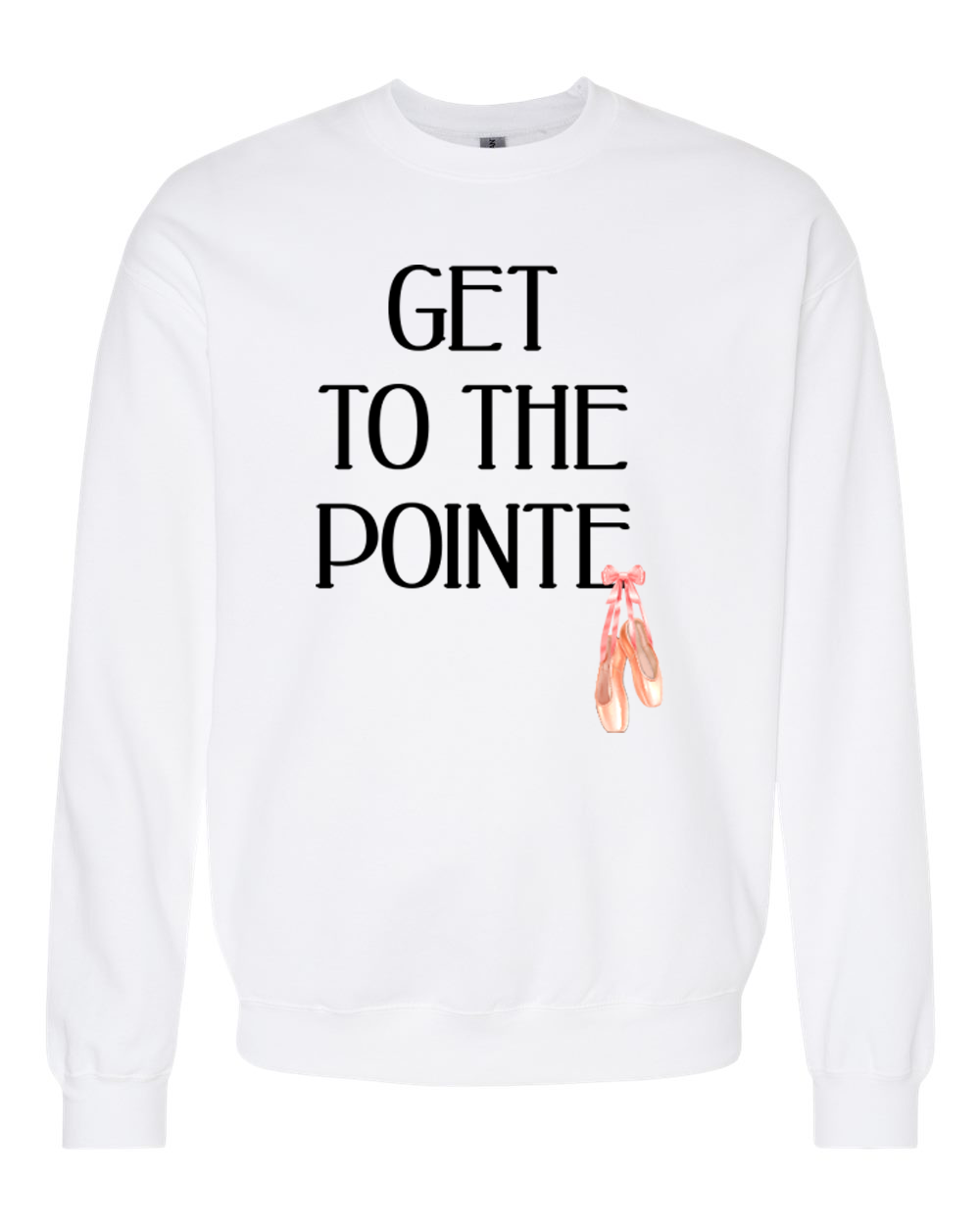 Get to the Pointe Shirt