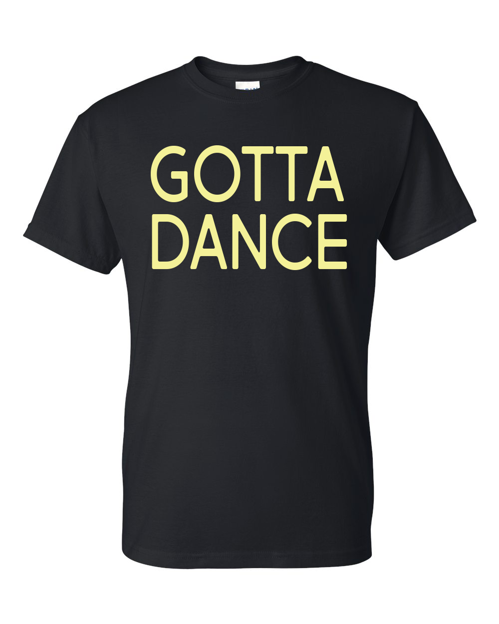 Gotta Dance Shirt