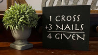1 Cross, 3 Nails, 4 Given Sign - Traditional