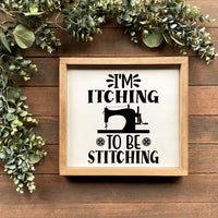 Itching to be Stitching