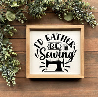 Rather Be Sewing