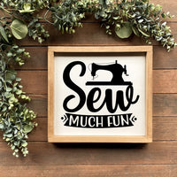 Sew Much Fun